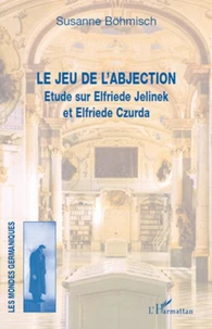Le jeu de l'abjection