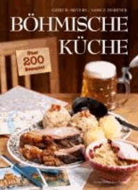 Böhmische Küche - Über 200 Rezepte!.