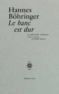 Le banc est dur