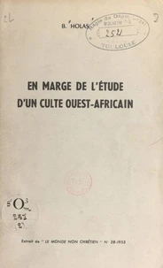 En marge de l'étude d'un culte ouest-africain