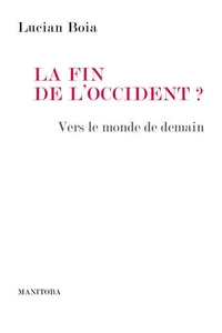 La fin de l'Occident ?