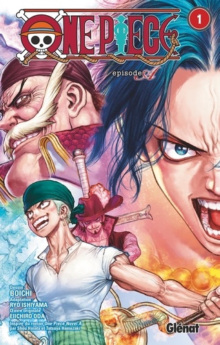  Boichi - One Piece Episode A Tome 1 : Ace.