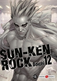  Boichi - Sun-Ken Rock Tome 12 : .
