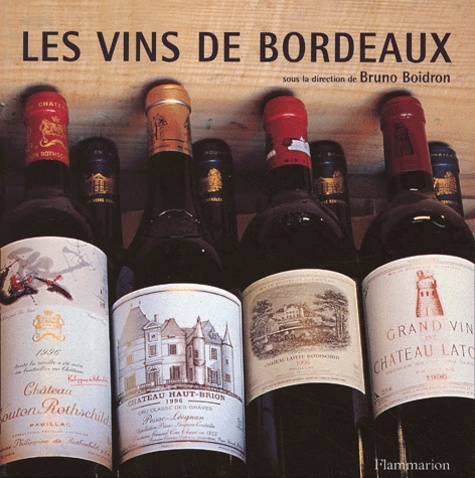 boidron bruno - Les Vins De Bordeaux.