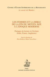 Les femmes et la Bible de la fin du Moyen Age à l'époque moderne