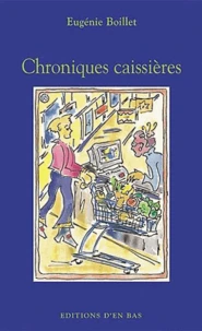 Chroniques caissières
