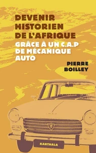 Devenir historien de l'Afrique grâce à un C.A.P de mécanique auto