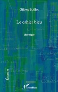 Cahier bleu   chronique