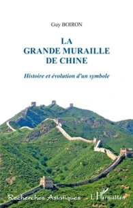 La grande muraille de Chine