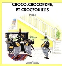  Boiry - Croco, Crocordre et Crocfouillis.