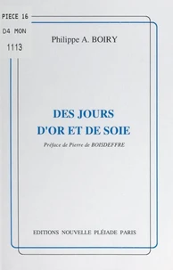Des jours d'or et de soie