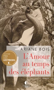 L'amour au temps des éléphants