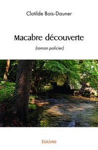 Macabre découverte