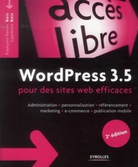 WordPress 3.5 pour des sites web efficaces