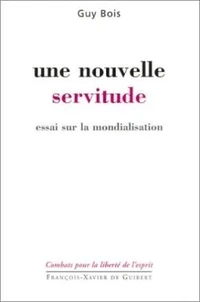 Une nouvelle servitude