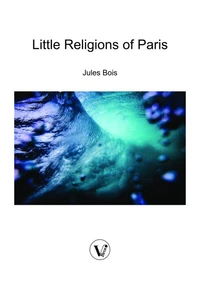The Little Religions of Paris