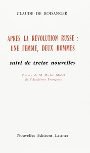 Après la Révolution russe : une femme, deux hommes