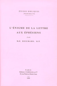 L'énigme de la Lettre aux Ephésiens