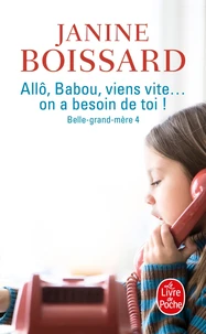 Allô, Babou... Viens vite ! On a besoin de toi !