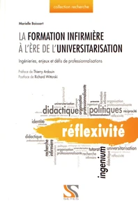 La formation infirmière à l'ère de l'universitarisation