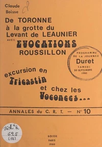 De Toronne à la grotte du Levant de Leaunier avec Évocations Roussillon