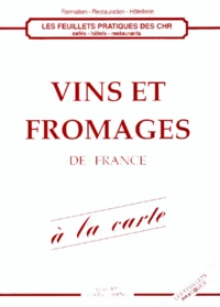 Vins Et Fromages De France