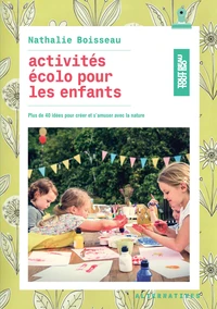 Activités écolo pour les enfants