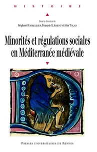 Minorités et régulations sociales en Méditérranée médiévale