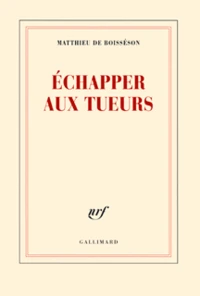Echapper aux tueurs