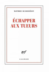 Echapper aux tueurs