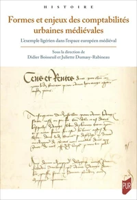 Formes et enjeux des comptabilités urbaines médiévales