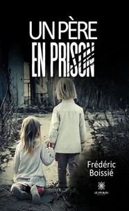 Un père en prison