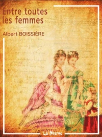 Entre toutes les femmes