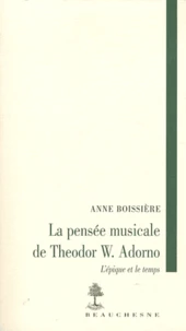 La pensée musicale de Theodor W.  Adorno