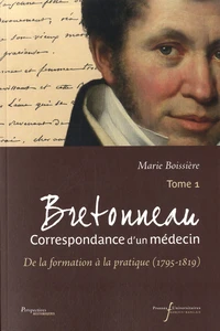 Bretonneau, Correspondance d'un médecin
