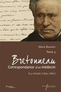 Bretonneau, Correspondance d'un médecin