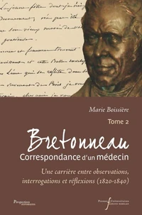 Bretonneau, Correspondance d'un médecin