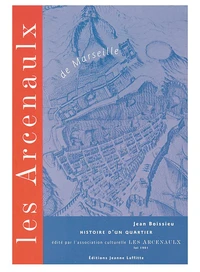 Les Arcenaulx de Marseille