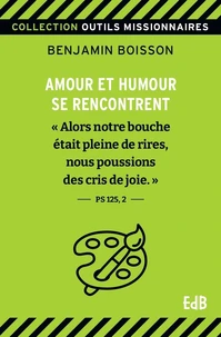 Brassée d´amour, pincée d´humour