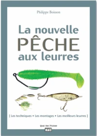 La nouvelle pêche aux leurres