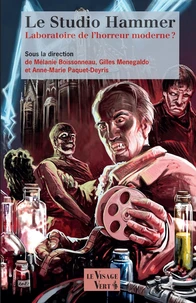 Le studio Hammer : laboratoire de l’horreur moderne ?