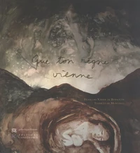 Que ton règne vienne