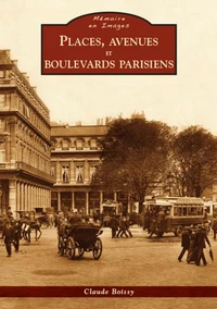 Places et grands boulevards parisiens