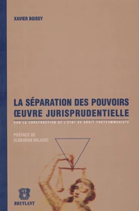 Séparation des pouvoirs oeuvre jurisprudentielle