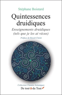 Quintessences druidiques