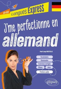 J'me perfectionne en allemand C1-C2