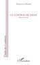 Boiteux francois Le - Le contrat de Faust - Pièce en trois actes.