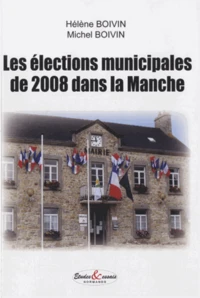 Les élections municipales de 2008 dans la Manche