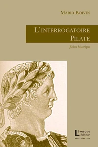 L'interrogatoire pilate la retranscription des scribes de l'empe-