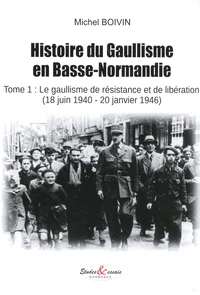 Histoire du Gaullisme en Basse-Normandie